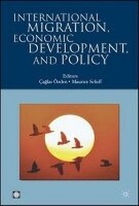 Enlarge image Cover: International Migration, Economic Development, and Policy - World Bank Publications