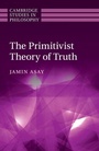 Cover: The Primitivist Theory of Truth - Cambridge University Press