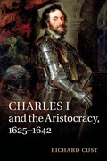 Cover: Charles I and the Aristocracy, 1625-1642 - Cambridge University Press