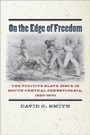 Cover: On the Edge of Freedom - Fordham University Press