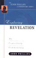 Bild: Exploring Revelation - An Expository Commentary - Kregel Publications,U.S.