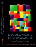 Cover: Decolonizing Epistemologies - Fordham University Press