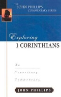 Bild: Exploring 1 Corinthians - An Expository Commentary - Kregel Publications,U.S.