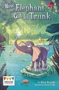 Enlarge image Cover: How the Elephant Got Its Trunk - Raintree