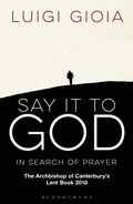 Cover: Say it to God - Bloomsbury Continuum