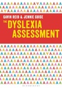 Cover: The Dyslexia Assessment - Bloomsbury Education