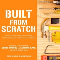 Enlarge image Cover: Built from Scratch - Tantor Media, Inc