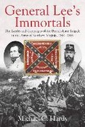 Cover: General Lee's Immortals - Savas Beatie