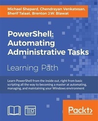 Enlarge image Cover: PowerShell: Automating Administrative Tasks - Packt Publishing Limited