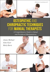 Abbildung von: Osteopathic and Chiropractic Techniques for Manual Therapists - Singing Dragon
