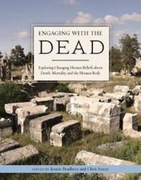 Enlarge image Cover: Engaging with the Dead - Oxbow Books