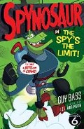 Cover: The Spy's the Limit - Stripes Publishing