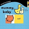 Cover: Amazing Baby: Mummy Baby - Templar Books