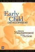 Cover: Early Child Development from Measurement to Action - World Bank Publications