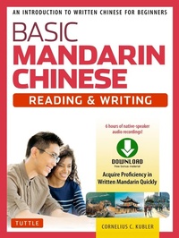 Abbildung von: Basic Mandarin Chinese - Reading & Writing Textbook - Tuttle Publishing
