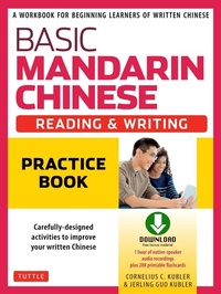 Abbildung von: Basic Mandarin Chinese - Reading & Writing Practice Book - Tuttle Publishing