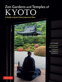 Abbildung von: Zen Gardens and Temples of Kyoto - Tuttle Publishing