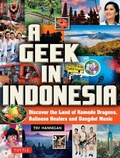 Cover: Geek in Indonesia - Tuttle Publishing