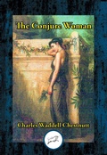 Cover: The Conjure Woman - Simon + Schuster LLC