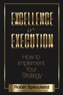 Cover: Excellence in Execution - Morgan James Publishing