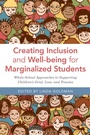 Cover: Creating Inclusion and Well-being for Marginalized Students - Jessica Kingsley Publishers