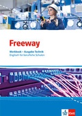 Cover: Freeway Technik. Englisch f&uuml;r berufliche Schulen - Klett