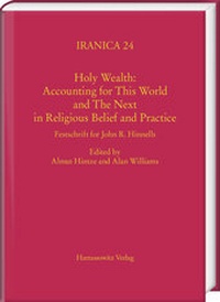 Abbildung von: Holy Wealth: Accounting for This World and The Next in Religious Belief and Practice - Harrassowitz Verlag