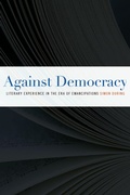 Cover: Against Democracy - Fordham University Press
