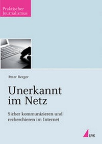 Abbildung von: Unerkannt im Netz - Herbert von Halem Verlag