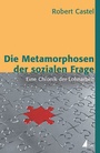 Cover: Die Metamorphosen der sozialen Frage - Herbert von Halem Verlag