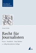 Cover: Recht f&uuml;r Journalisten - Herbert von Halem Verlag