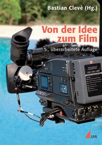 Abbildung von: Von der Idee zum Film - Herbert von Halem Verlag