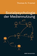 Cover: Sozialpsychologie der Mediennutzung - Herbert von Halem Verlag
