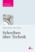 Cover: Schreiben &uuml;ber Technik - Herbert von Halem Verlag