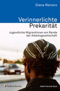 Cover: Verinnerlichte Prekarit&auml;t - Herbert von Halem Verlag