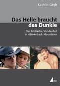 Cover: Das Helle braucht das Dunkle - Herbert von Halem Verlag