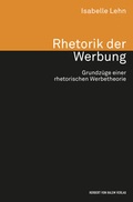 Cover: Rhetorik der Werbung - Herbert von Halem Verlag