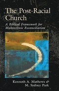 Cover: The Post-Racial Church - Kregel Publications,U.S.