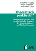Cover: Theoretisch praktisch!? - Herbert von Halem Verlag