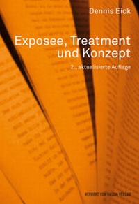 Abbildung von: Exposee, Treatment und Konzept - Herbert von Halem Verlag