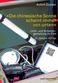 Abbildung von: »Die chinesische Sonne scheint immer von unten« - Herbert von Halem Verlag