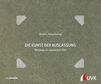 Abbildung von: Die Kunst der Auslassung - Herbert von Halem Verlag