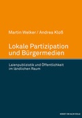 Cover: Lokale Partizipation und B&uuml;rgermedien - Herbert von Halem Verlag