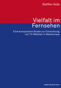 Cover: Vielfalt im Fernsehen - Herbert von Halem Verlag
