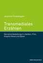 Bild: Transmediales Erz&auml;hlen - Herbert von Halem Verlag