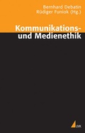 Cover: Kommunikations- und Medienethik - Herbert von Halem Verlag