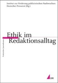 Bild: Ethik im Redaktionsalltag - Herbert von Halem Verlag