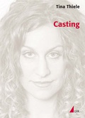 Cover: Casting - Herbert von Halem Verlag
