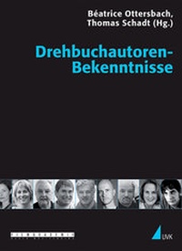 Abbildung von: Drehbuchautoren-Bekenntnisse - Herbert von Halem Verlag