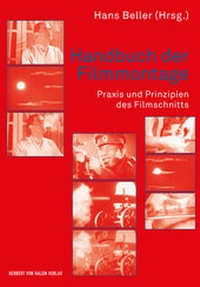 Abbildung von: Handbuch der Filmmontage - Herbert von Halem Verlag